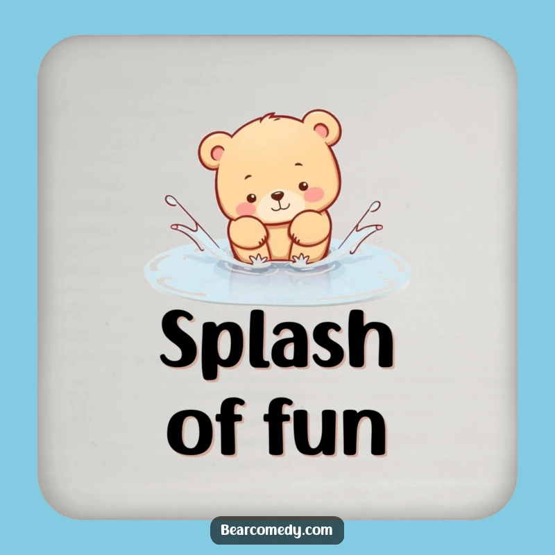Funny Bear Puddle Splash Coaster: Cute Animal Pad for the Perfect Funny Gift!