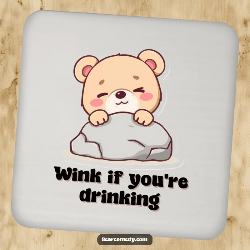 Funny bear character with a mischievous wink peeking from behind a rock on a drink coaster, for playful décor.