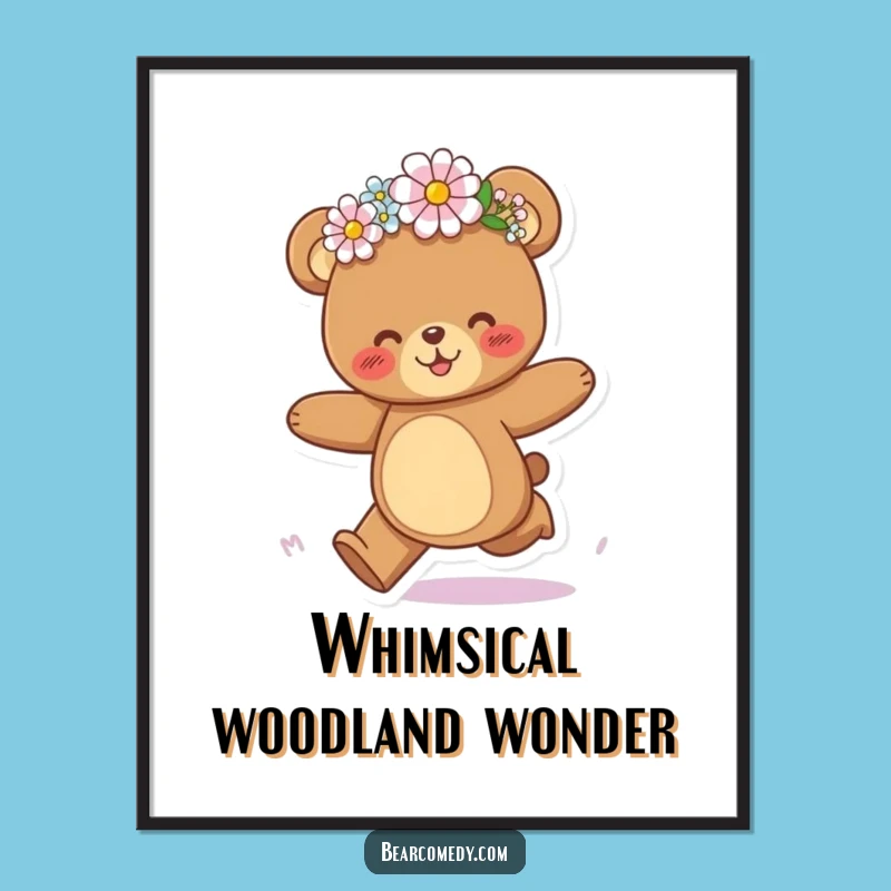 Funny Bear Galloping Flower Crown Poster - Artful Joyful Bear
