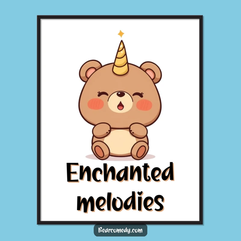 Funny Bear Magical Horn Poster - Enchanting Wall Art