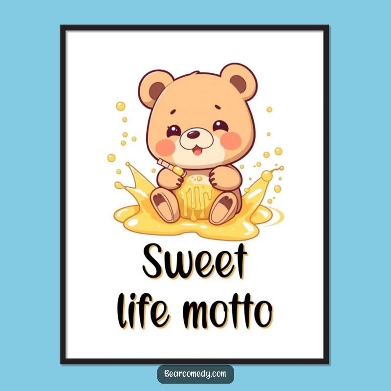 Funny Honey Bear Splash Poster: Sweet Wall Art for a Cheerful Home Gift