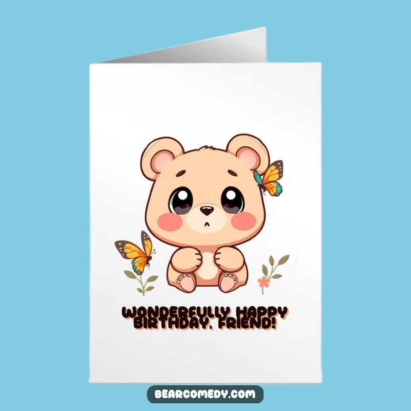 Free Printable Birthday Card: Wondering Bear and Butterfly Downloadable Gift