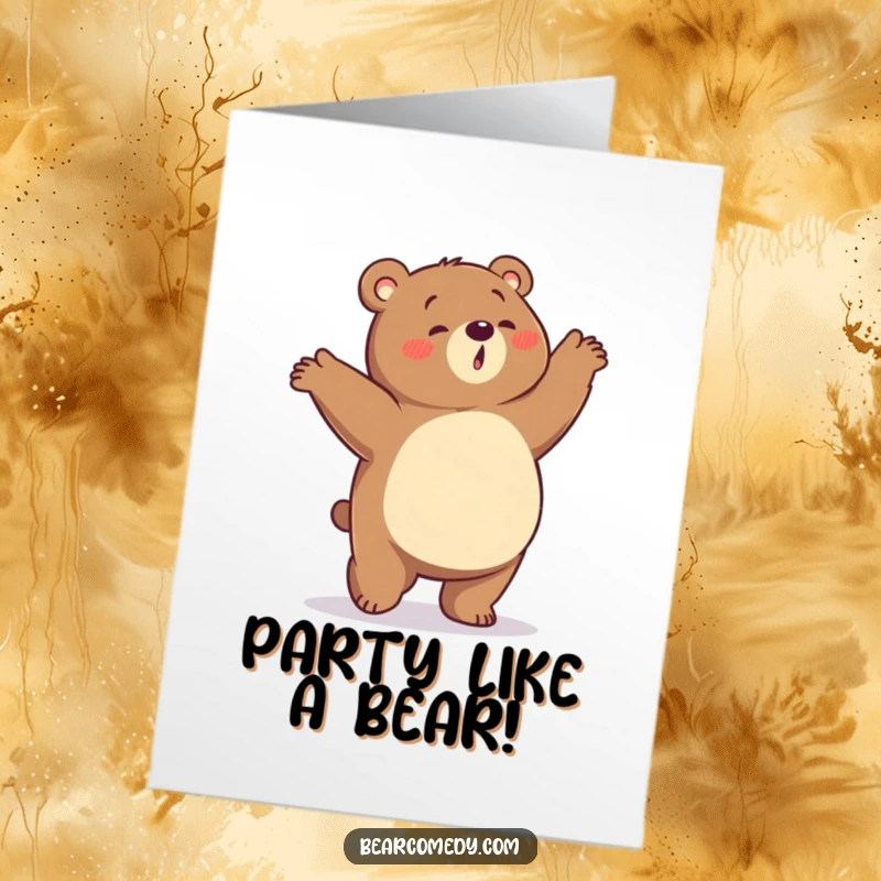 Funny Free Printable Birthday Card: A bear with a rumbling tummy joyfully doing a silly, energetic dance.
