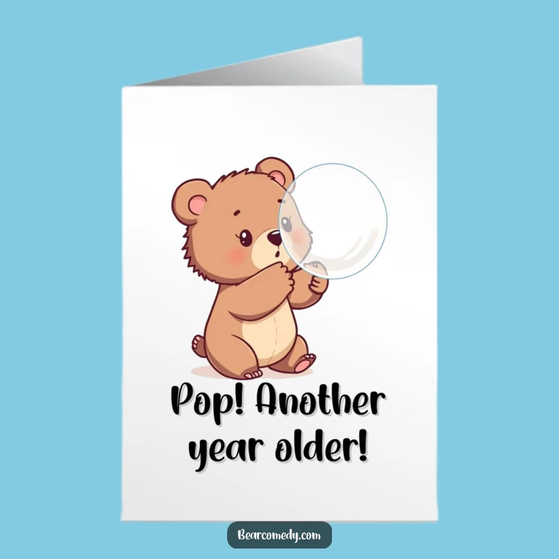 Free Printable Bubble Bear Birthday Card - Funny Downloadable Gift for Playful Fun