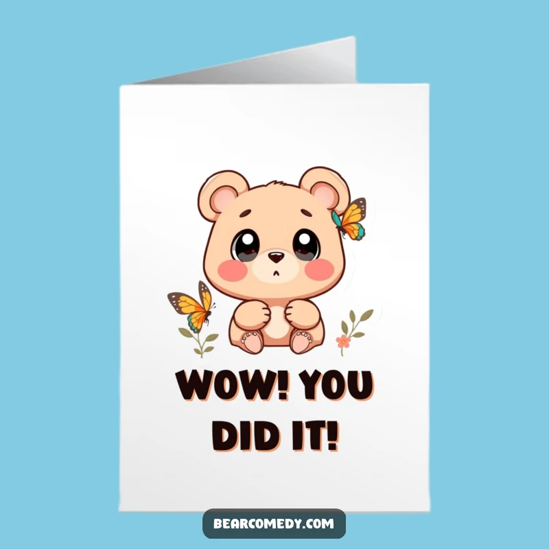 Celebrate their success with this charming card of a bear watching a butterfly. A free printable, print-at-home option.