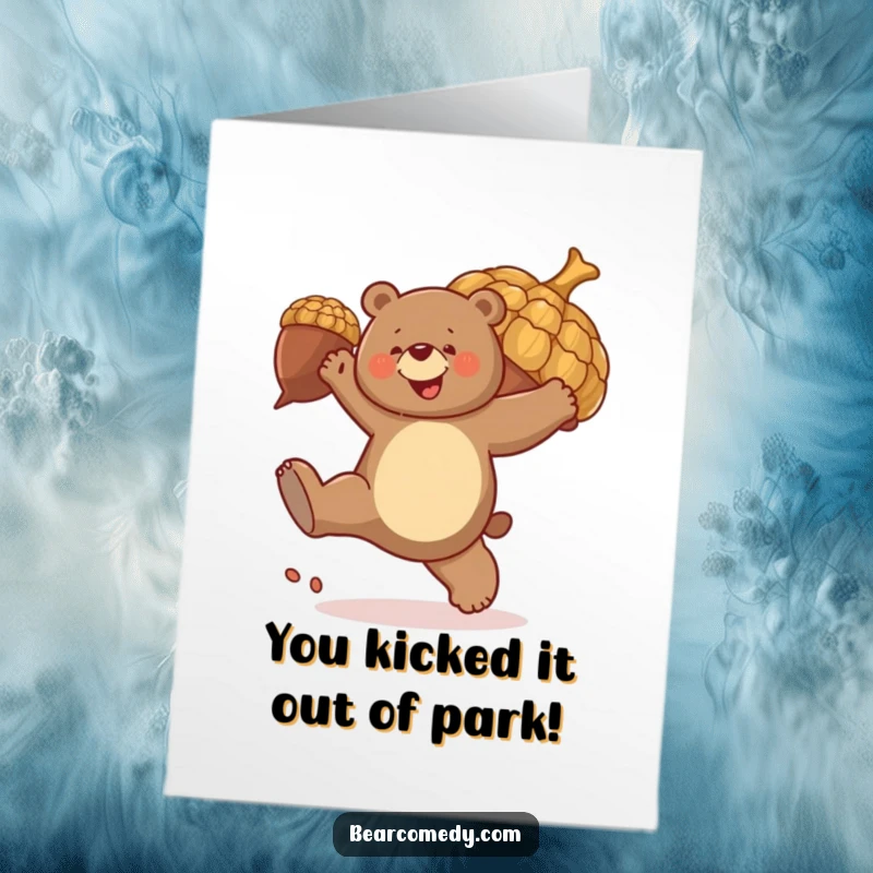 Funny Free Printable Congrats Card: A bear joyfully kicks a giant acorn, celebrating success with playful humor.