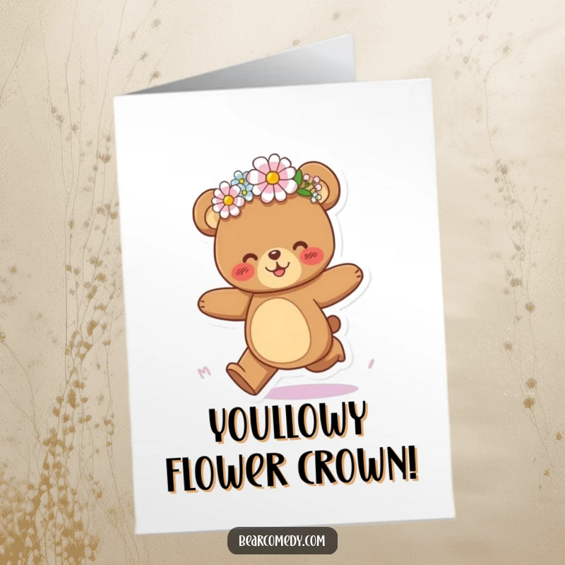 Funny Free Printable Congratulations Card: A bear gleefully galloping through a field, wearing a whimsical flower crown.