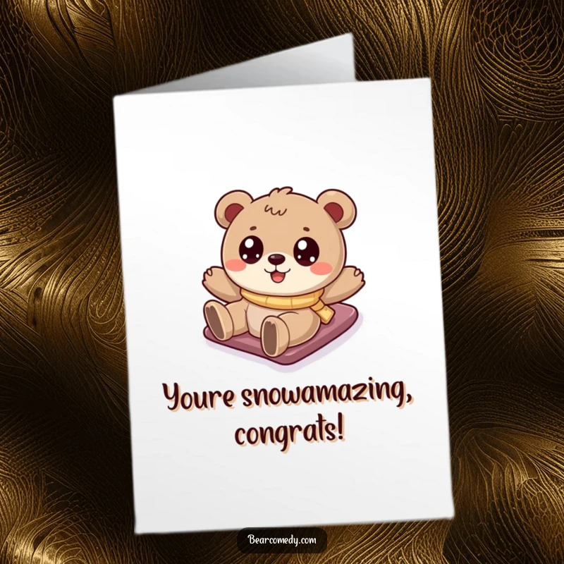 Funny Free Printable Congratulations Card: A cartoony bear with sparkling eyes slides down a snowy hill, celebrating a thrilling achievement.