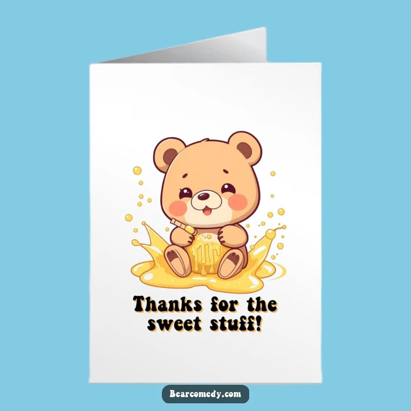 Free Printable Thank You Card: Bear Honey Splash Humor Downloadable Instant Gift