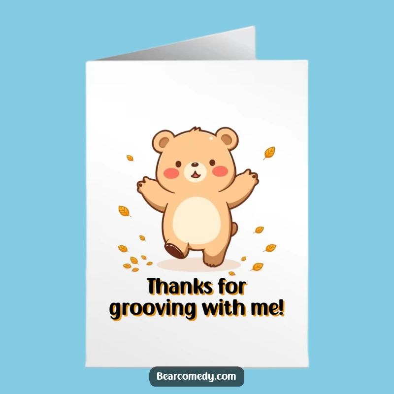 Free Printable Thank You Card: Bear's Thankful Dance, Downloadable Gift