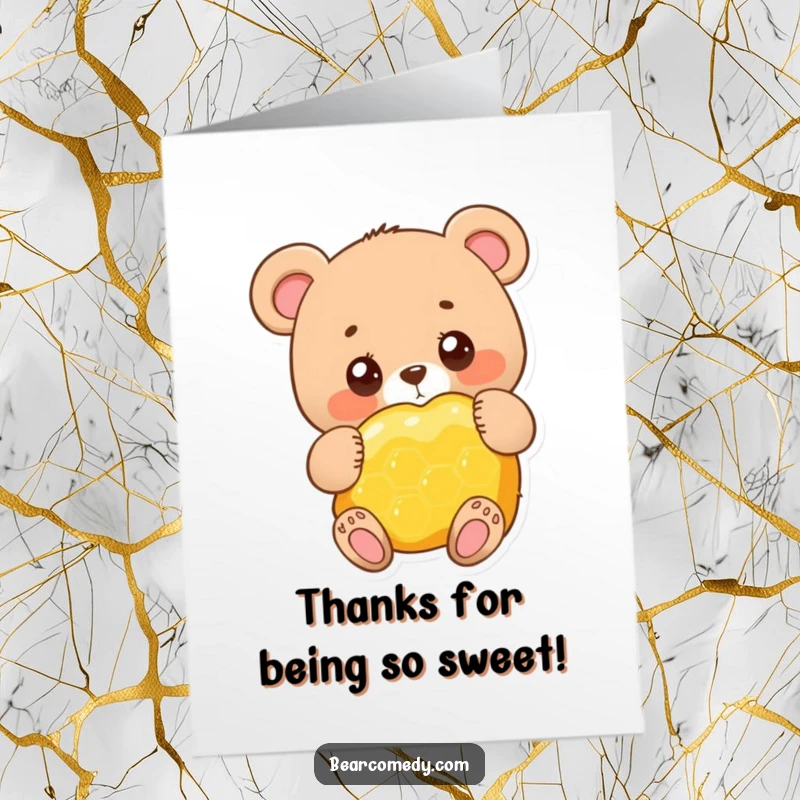 Funny Free Printable Thank You Card: Adorable bear happily hugging a giant honeycomb, perfect for sweet gratitude.