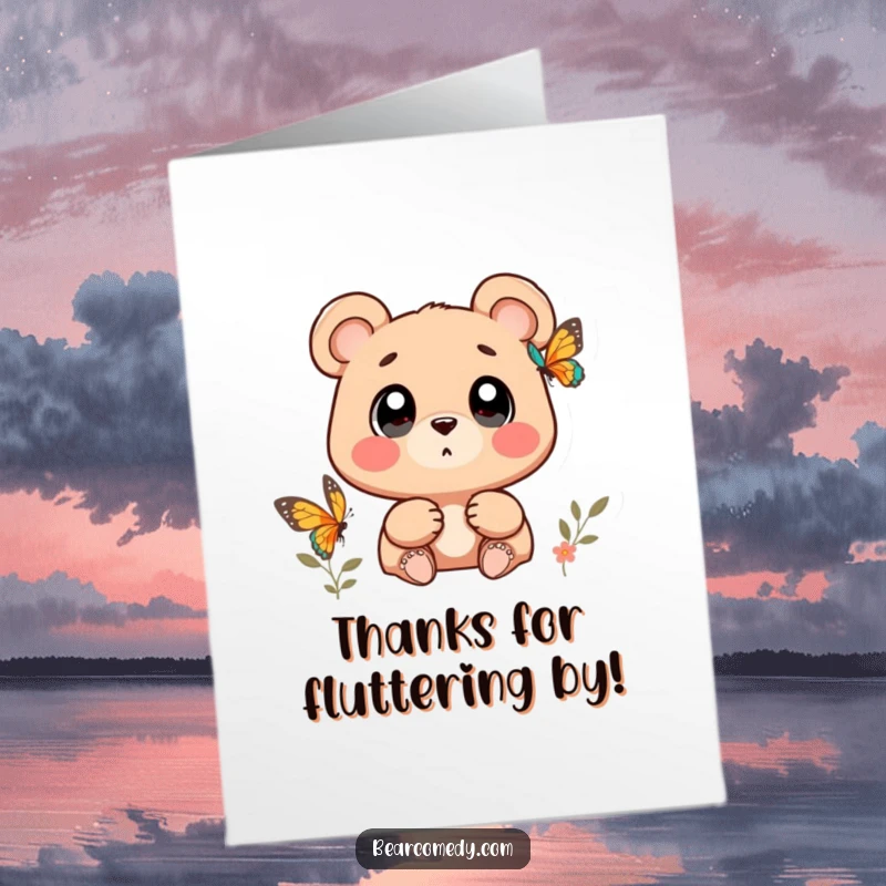 Funny Free Printable Thank You Card: A bear with wide, wondering eyes watches a butterfly, sending a simple yet profound thank you.