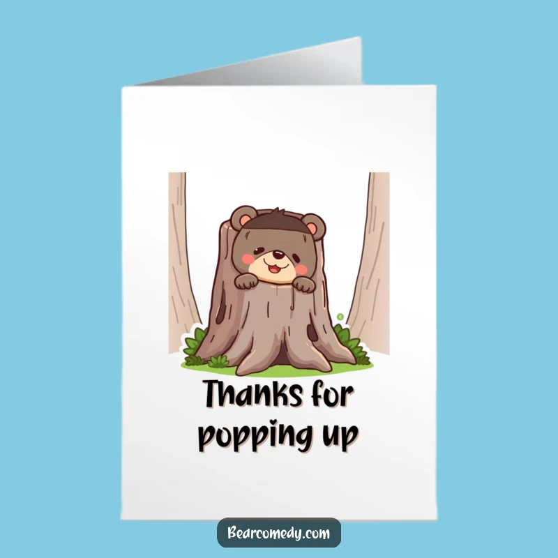 Free Printable Thank You Card: Grinning Bear Pop-Up, Humble Downloadable Thanks