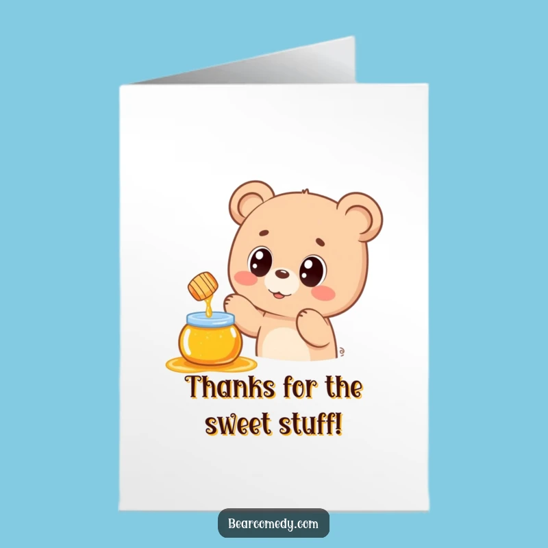 Free Printable Kawaii Bear Honey Thank You Card - Funny Downloadable Gift Gratitude