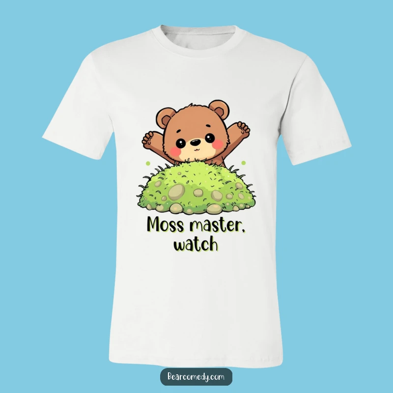Funny Determined Bear Moss Jump T-Shirt: Embrace Your Boldness Gift